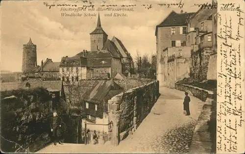 Bautzen Fischerpforte Wasserkunst Wendische Schule Kirche / Bautzen /Bautzen LKR