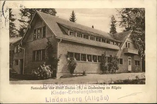 Lindenberg Allgaeu Ferienheim Kinder-Erholungsheim Waisenhotel Lindenberg / Lindenberg i.Allgaeu /Lindau LKR
