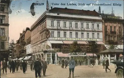 Berlin Unter den Linden
Feinkonditorei Koenig / Berlin /Berlin Stadtkreis