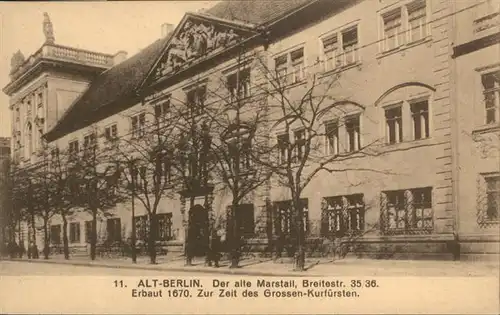 Berlin Alt-Berlin
Der alte Marstall / Berlin /Berlin Stadtkreis