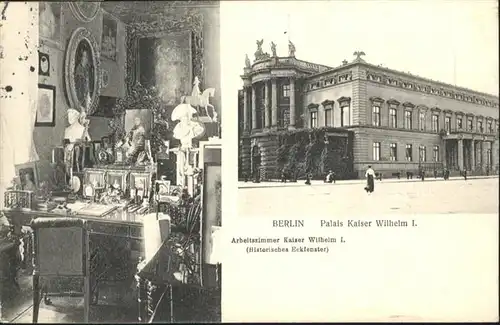 Berlin Palais Kaiser Wilhelm I. / Berlin /Berlin Stadtkreis