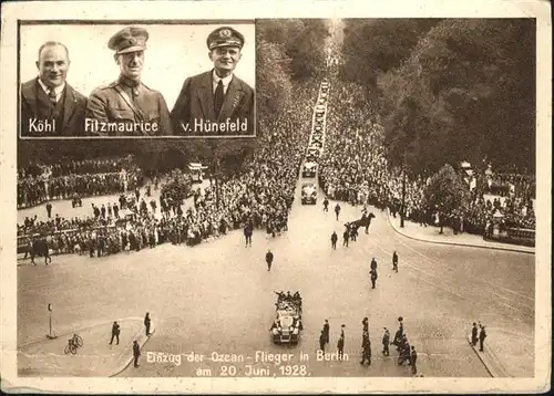 Berlin Einzug der Ozean-flieger in Berlin am 20. Juni 1928 / Berlin /Berlin Stadtkreis