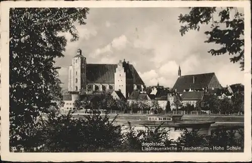 Ingolstadt Donau Liebfrauenkirche, Taschenturm, Hohe Schule / Ingolstadt /Ingolstadt Stadtkreis