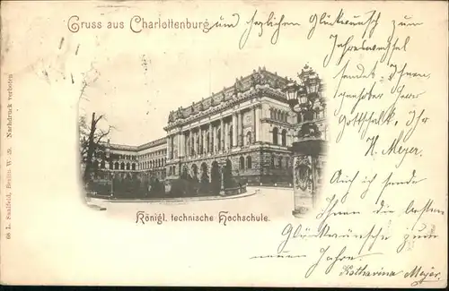 Berlin Charlottenburg
Koenigl. technische Hochschule / Berlin /Berlin Stadtkreis