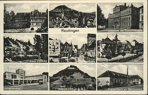 Reutlingen Gymnasium, Technikum fuer Textilindustrie, Klein Venedig, Wilhelmstrasse, Elsturm, Schwimmbad, Achhalm, Freizeitheim / Reutlingen /Reutlingen LKR