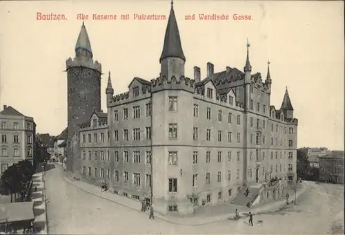 Bautzen Pulverturm Wendische Gasse Kaserne *