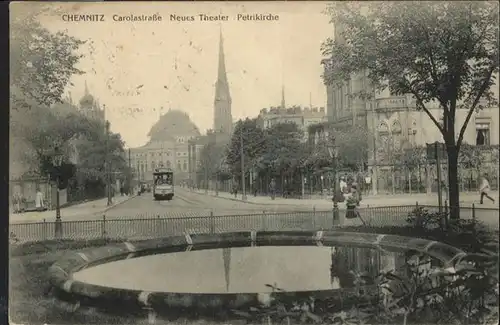 Chemnitz Carolastrasse Neues Theater Petri Kirche  Teich Strassenbahn x