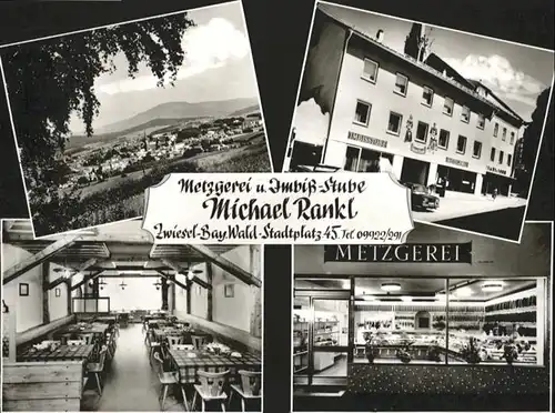 Zwiesel Niederbayern Metzgerei Imbissstube Michael Rankl / Zwiesel /Regen LKR