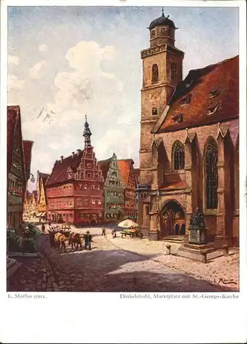 Dinkelsbuehl Marktplatz St Georgskirche Kuenstler L. Moessler