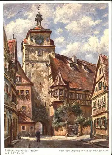 Rothenburg Tauber Weisser Turm Kuenstler Paul Sollmann