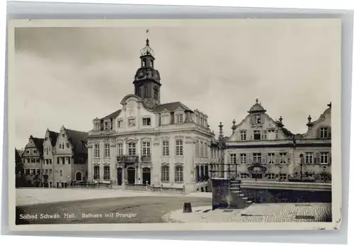 Schwaebisch Hall Rathaus Pranger *