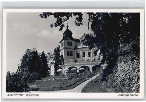 Tegernsee Bayernheim Hauptgebaeude *