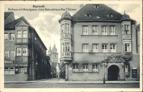 Bayreuth Rathaus Brautgasse Geburtshaus May Stirner *