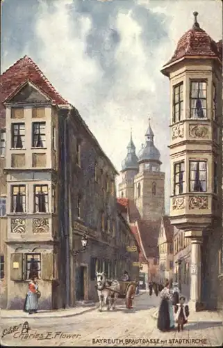 Bayreuth Kuenstler Charles F. Flower Brautgasse Kirche *