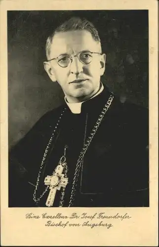 Augsburg Dr Josef Freundorfer Bischof *