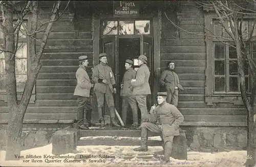 Suwalki Deutsche Soldaten vor ihrem Quartier Kat. Suwalki