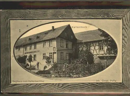 Kellenbach Gasthaus Kellenbachthal Kat. Kellenbach