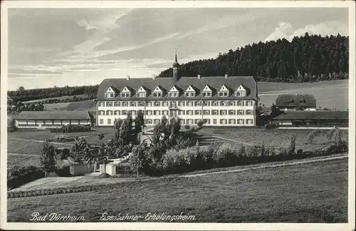 Bad Duerrheim Eisenbahner Erholungsheim Kat. Bad Duerrheim