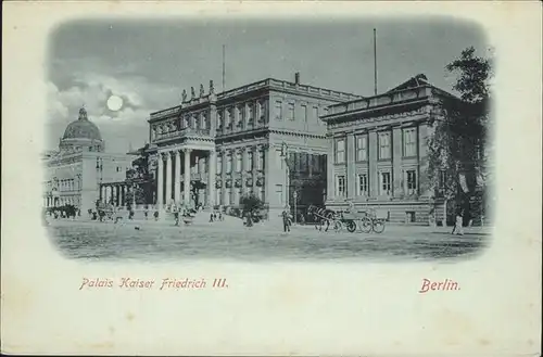 Berlin Palais Kaiser Friedrich III. Kat. Berlin