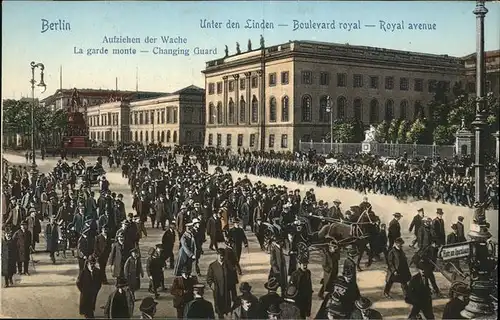 Berlin Unter den Linden Aufziehen der Wache Kat. Berlin