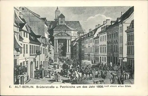 Berlin Alt-Berlin Bruederstrasse Petrikirche 1806 Kat. Berlin