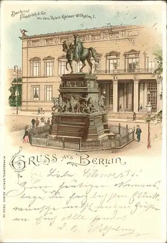 Berlin Denkmal Friedrich d. Gr. Palais Kaiser Wilhelm I. Kat. Berlin