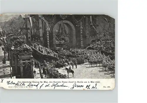 Berlin Feierlicher Einzug Kaisers Franz Josef 04. Mai 1900 Kat. Berlin