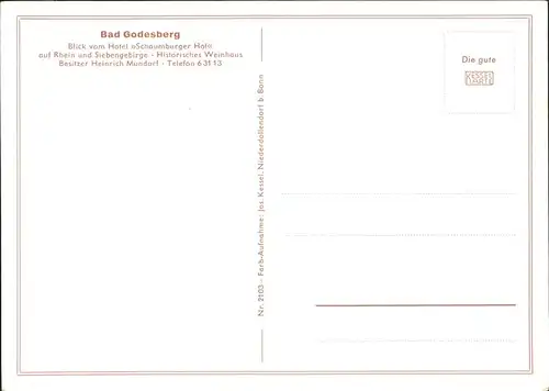 Bad Godesberg Hotel Schumburger Hof Rhein Siebengebirge Historisches Weinhaus Heinrich Mundorf Dampfer Kat. Bonn