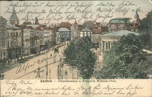 Aachen Elisenbrunnen Friedrich-Wilhelm-Platz Kat. Aachen