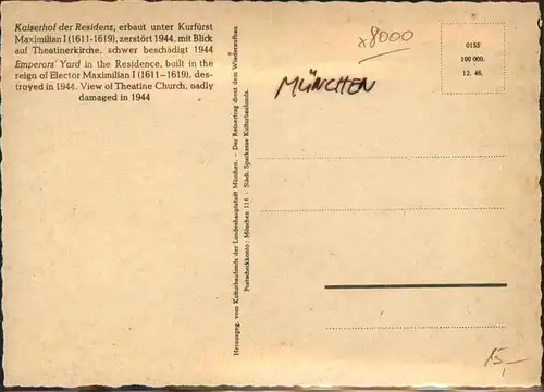 Muenchen Kuenstlerkarte Kaiserhof der Residenz zerstoert 1944 Kat. Muenchen