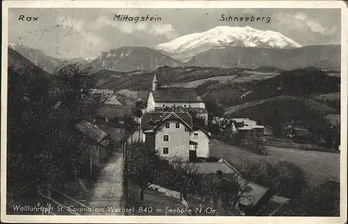 St Corona Wechsel Seehoehe Rax Mittagstein Schneeberg Kat. St. Corona am Wechsel