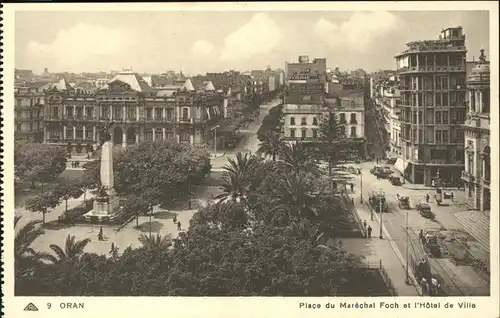 Oran Algerie Place du Marechal Foch et l Hotel de Ville Denkmal Kat. Oran