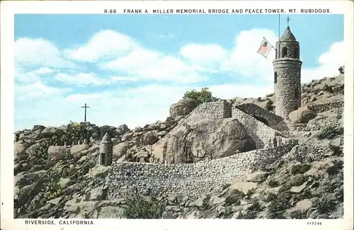 Riverside California Frank A. Miller Memorial Bridge Peace Tower Mt. Rubidoux Kat. Riverside