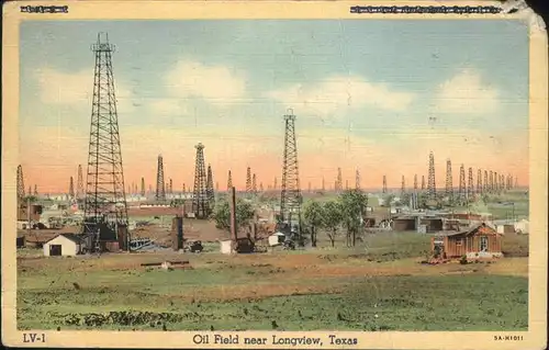 Longview Texas Oil Field Kat. Longview