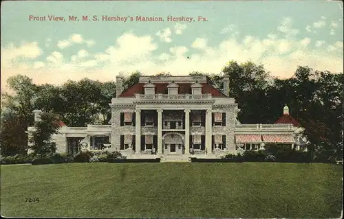 Hershey Pennsylvania Mr. M.S. Hershey s Mansion Kat. Hershey