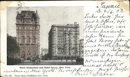 New York City Hotel Netherland and Hotel Savoy / New York /