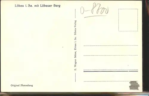 wz78007 Loebau Sachsen Loebauer Berg Kategorie. Loebau Alte Ansichtskarten