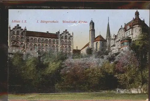 wz78427 Loebau Sachsen Buergerschule Wendische Kirche Kategorie. Loebau Alte Ansichtskarten