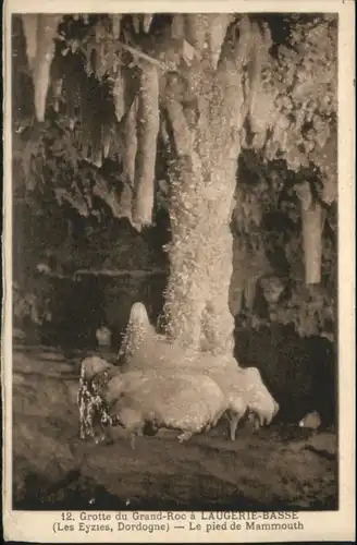 Hoehlen Caves Grottes Grotte Grand Roc Hoehle Grotte * / Berge /