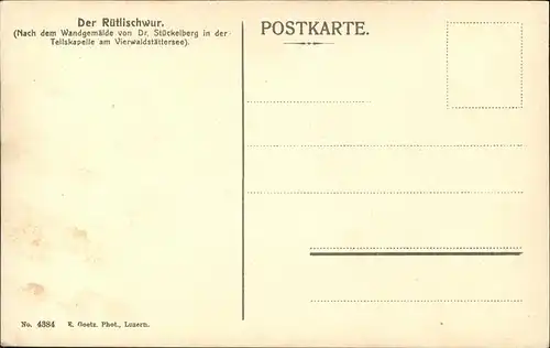 Tell Wilhelm No. 4384 Ruetlischwur Tellskapelle  Kat. Persoenlichkeiten