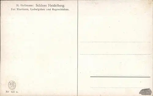 Hoffmann Heinrich Schloss Heidelberg Nr. 122  Kat. Kuenstlerkarte