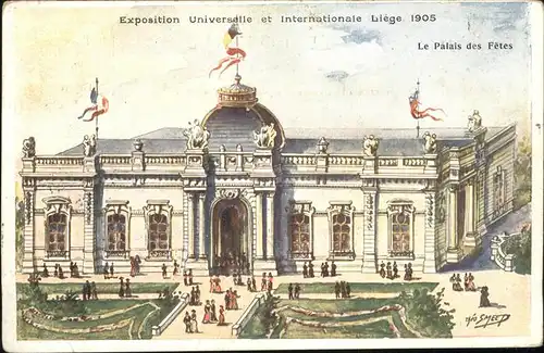 Exposition Universelle Liege 1905 Palais des Fetes Kat. Expositions