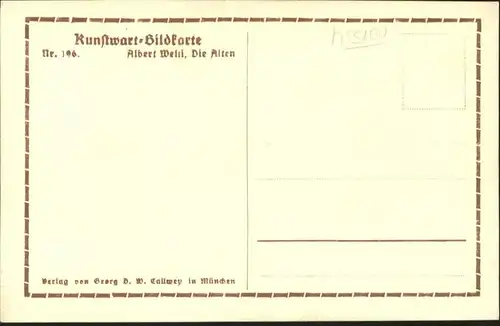 Kuenstlerkarte Albert W. Die Alten / Kuenstlerkarte /