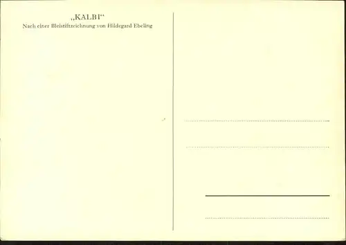 Kuenstlerkarte Kalbi Bleistiftzeichnung Hildegard Ebeling / Kuenstlerkarte /