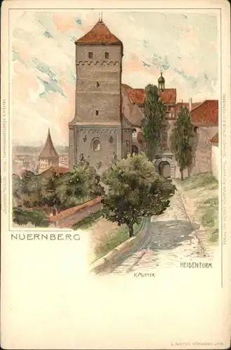 Mutter K. Burg Nuernberg Heidenturm / Kuenstlerlitho /