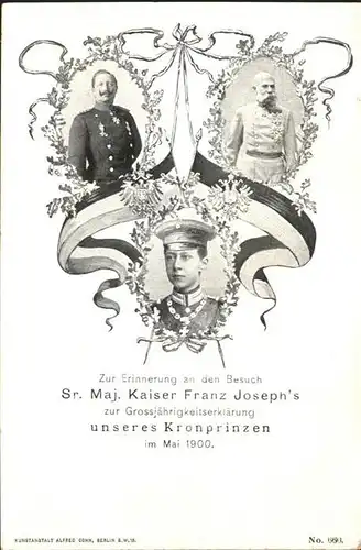 Wilhelm II Kronprinz Friedrich Wilhelm Kaiser Franz Joseph