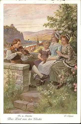wq95691 Schiller Friedrich Das Lied von der Glocke Kuenstler F. Elssner Geige Kategorie. Dichter Alte Ansichtskarten