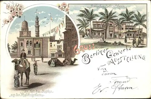 Ausstellung Gewerbe Berlin 1896 Arabisches Cafe Kairo Kait-Bey-Moschee  / Expositions /
