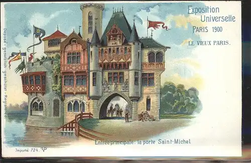 Exposition Universelle Paris 1900 Porte Saint-Michel  / Expositions /