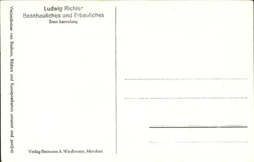 Kuenstlerkarte Ludwig Richter Lob des Weibes Kat. 